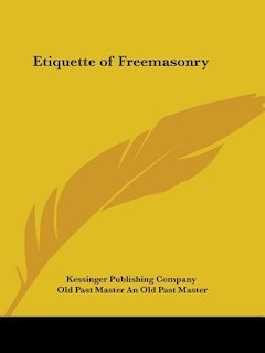 Front cover_Etiquette Of Freemasonry
