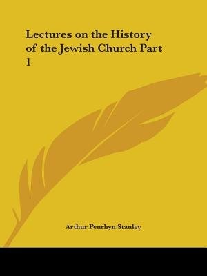 Couverture_Lectures on the History of the Jewish Church Part 1