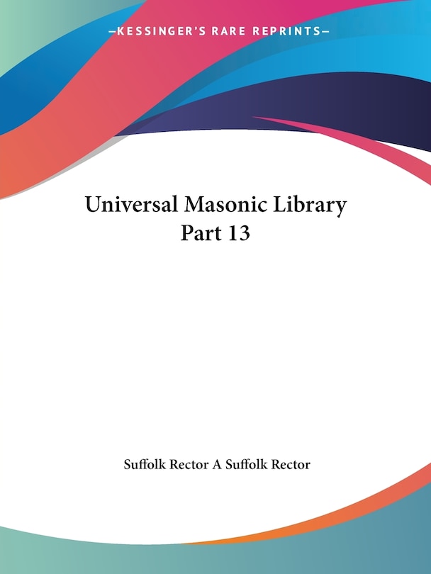 Couverture_Universal Masonic Library Part 13