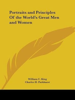 Front cover_Portraits and Principles of the World's Great Men and Women