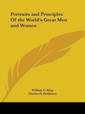 Front cover_Portraits and Principles of the World's Great Men and Women