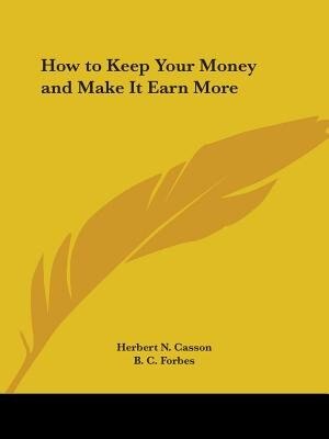 Front cover_How to Keep Your Money and Make It Earn More