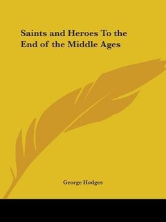 Couverture_Saints and Heroes to the End of the Middle Ages