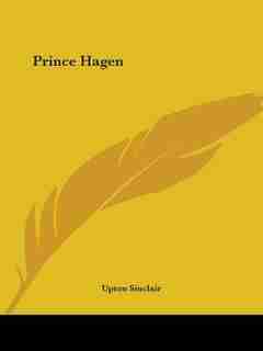 Prince Hagen by Upton Sinclair