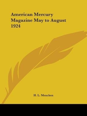 Front cover_American Mercury Magazine May to August 1924