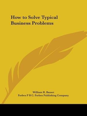 Front cover_How to Solve Typical Business Problems