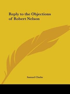 Front cover_Reply to the Objections of Robert Nelson