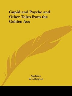 Couverture_Cupid and Psyche and Other Tales from the Golden Ass