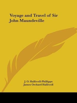 Front cover_Voyage and Travel of Sir John Maundeville
