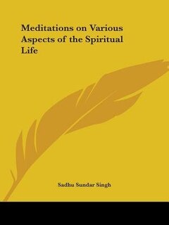 Front cover_Meditations on Various Aspects of the Spiritual Life
