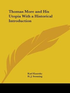 Couverture_Thomas More and His Utopia with a Historical Introduction