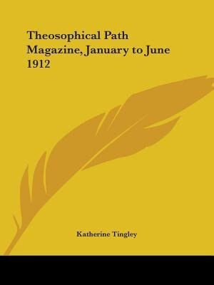 Front cover_Theosophical Path Magazine, January To June 1912