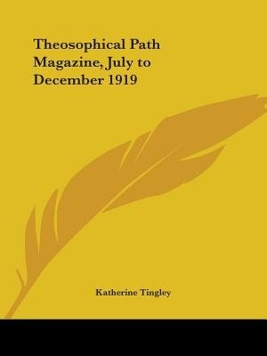 Front cover_Theosophical Path Magazine, July to December 1919