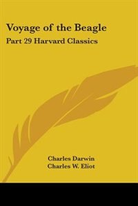 Voyage of the Beagle: Part 29 Harvard Classics