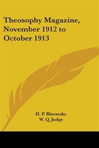 Front cover_Theosophy Magazine, November 1912 to October 1913