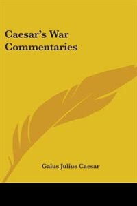 Front cover_Caesar's War Commentaries