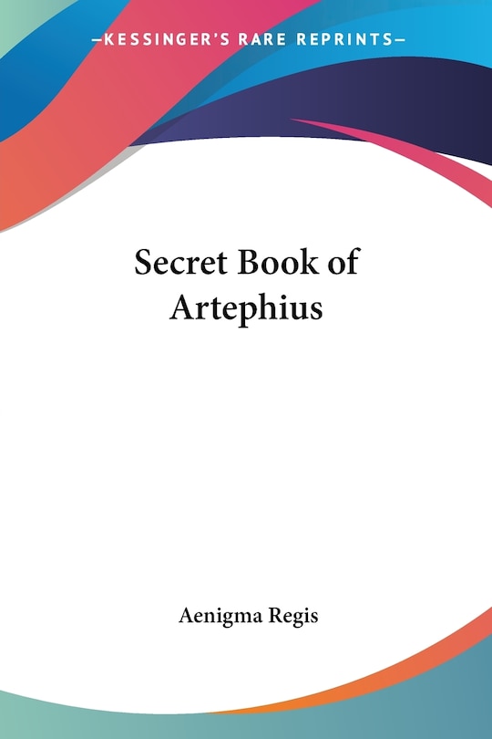 Front cover_Secret Book of Artephius