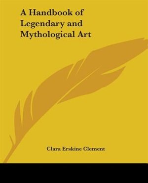 Front cover_A Handbook of Legendary and Mythological Art