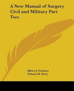 Front cover_A New Manual of Surgery Civil and Military Part Two