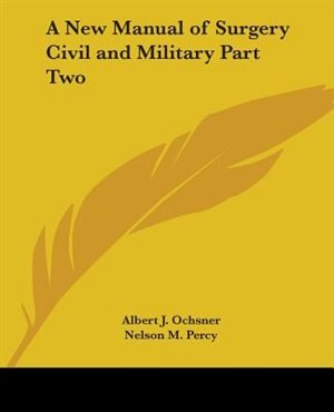 Front cover_A New Manual of Surgery Civil and Military Part Two