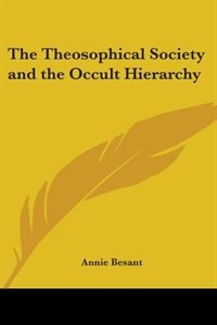 Couverture_The Theosophical Society and the Occult Hierarchy