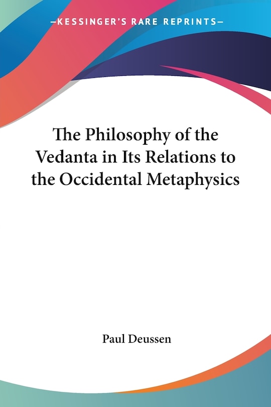 Front cover_The Philosophy of the Vedanta in Its Relations to the Occidental Metaphysics