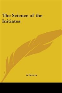 Front cover_The Science of the Initiates