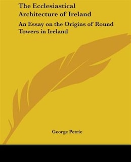 Front cover_The Ecclesiastical Architecture of Ireland