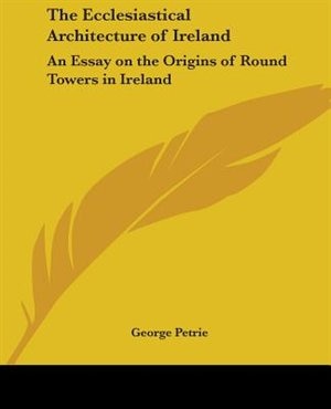 Front cover_The Ecclesiastical Architecture of Ireland