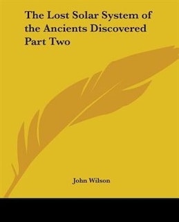 Couverture_The Lost Solar System of the Ancients Discovered Part Two