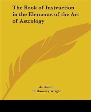 Front cover_The Book of Instruction in the Elements of the Art of Astrology