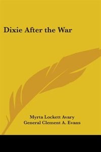 Dixie After the War