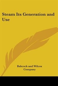 Front cover_Steam Its Generation and Use