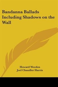 Front cover_Bandanna Ballads Including Shadows On The Wall