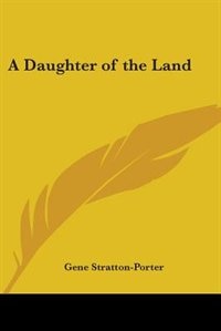 A Daughter of the Land