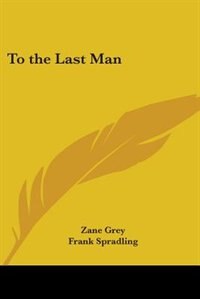 Front cover_To the Last Man