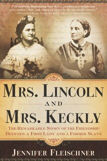 Couverture_Mrs. Lincoln and Mrs. Keckly