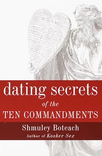 Couverture_Dating Secrets Of The Ten Commandments