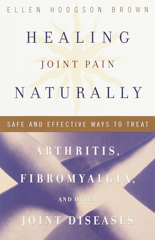 Front cover_Healing Joint Pain Naturally