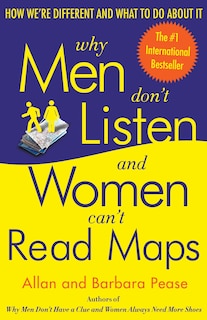 Front cover_Why Men Don't Listen And Women Can't Read Maps