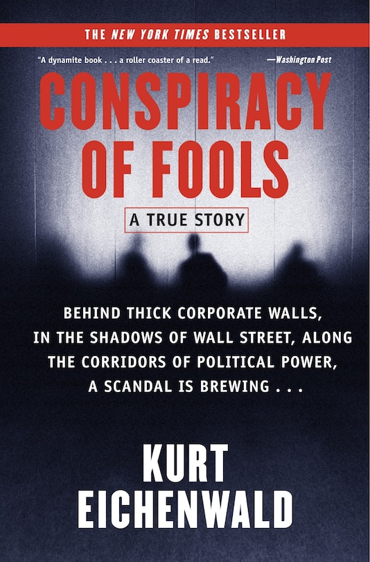 Conspiracy of Fools: A True Story