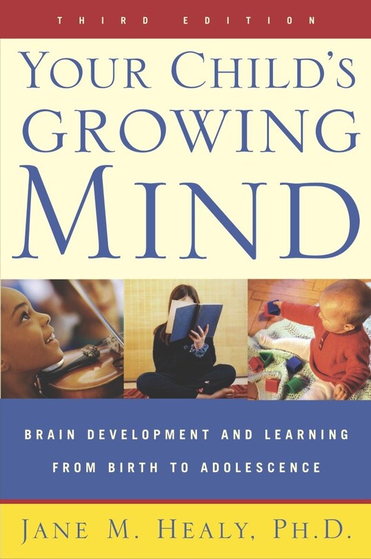 Front cover_Your Child's Growing Mind