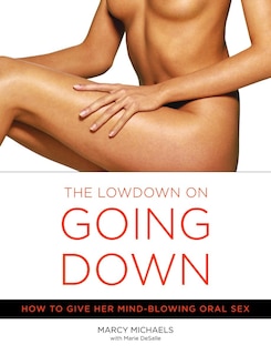 Front cover_The Low Down on Going Down