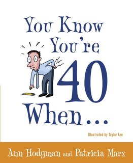 Couverture_You Know You're 40 When...