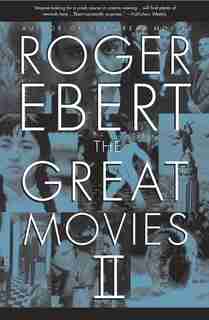 The Great Movies II de Roger Ebert