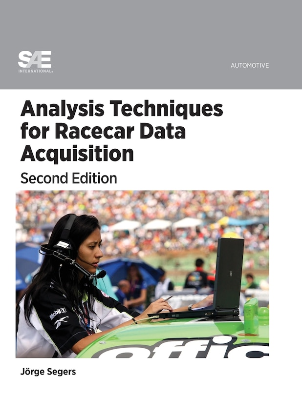 Front cover_Analysis Techniques for Racecar Data Acquisition, Second Edition