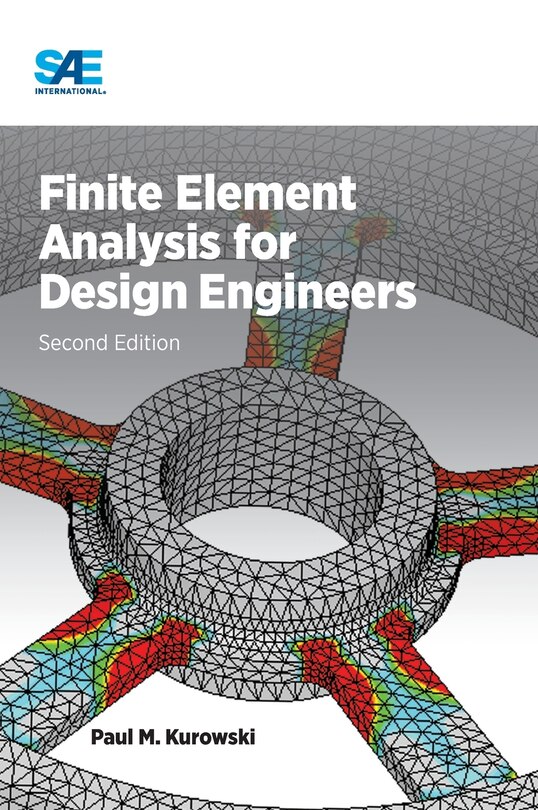 Front cover_Finite Element Analysis for Design Engineers, Second Edition