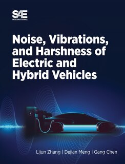 Couverture_Noise, Vibration and Harshness of Electric and Hybrid Vehicles