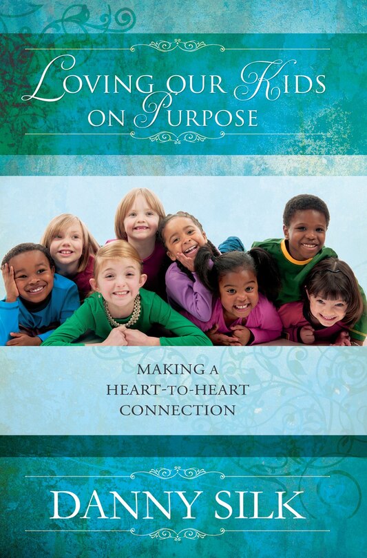 Couverture_Loving Our Kids On Purpose Revised Editi