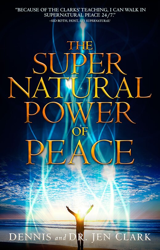 Front cover_The SUPERNATURAL POWER OF PEACE